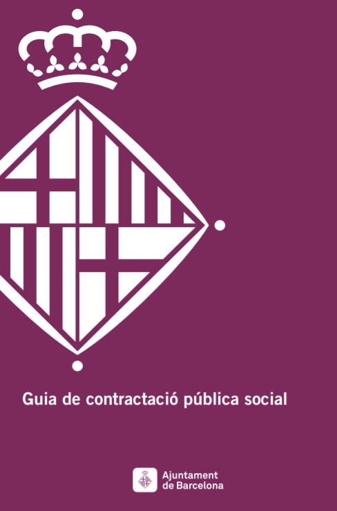 Guia de contratació pública social Ajuntament de Barcelona