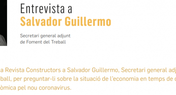 Entrevista a Salvador Guillermo, Secretari general adjunt de Foment del Treball