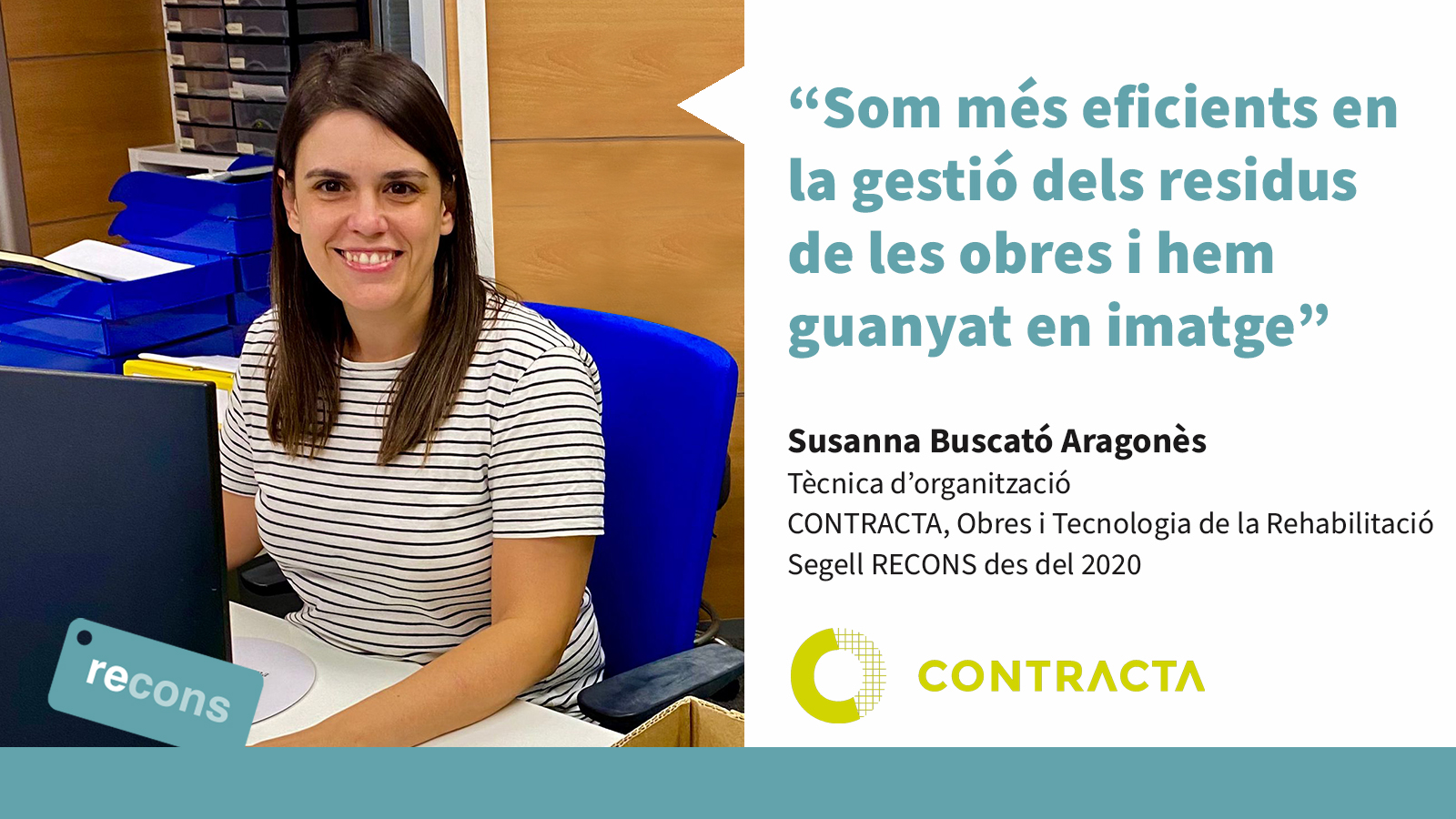 Susanna Buscató Aragonès, tècnica d’organització CONTRACTA